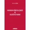 Hukukun Küreselleşmesi ve Ulusötesi Hukuk