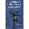 Hukukun Laikleşme Serüveni