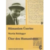 Hümanizm Üzerine