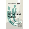 Hüseyin Sadeddin Arel ve Bir Musiki Masalı