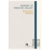 Husserl Ve Frege’de ‘Anlam’