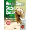Huyu Suyu Güzel Çocuk