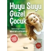 Huyu Suyu Güzel Çocuk