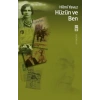 Hüzün ve Ben