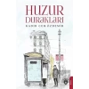 Huzur Durakları