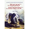 Hz. Hasan (RA) - Hz. Hüseyin (RA)