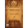 Hz. Muhammedin Vahyi Alışı