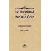 Hz. Muhammed ve Kurana Özür