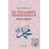 Hz. Peygamber’in Günlük Hayatı 2 Hane-i Saadet