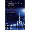 Hz. Peygamber’in Hayatı