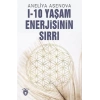 I-10 Yaşam Enerjisinin Sırrı