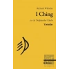 I Ching Ya da Değişimler Kitabı : Yorumlar