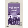 I. Dünya Savaşında Osmanlı Ordusuna Etki Etmiş Yahudiler