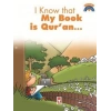 I Know That My Book Is Qu’ran