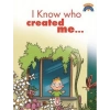 I Know Who Created Me