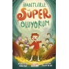 İbadetlerle Süper Oluyorum