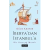 İberya’dan İstanbul’a