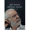 İbrahim Betil Kitabı - Bir İnsan Birkaç Hayat