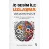 İç Sesim ile Uzlaşma