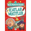 İcatlar Mucitler – Bir Dünya Bilgi