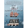 İçeride Kalanlar