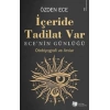 İçeride Tadilat Var