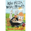 İçim Pizza, Dışım İtalya
