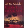 İçimde Kızıl Bir Gül Gibi
