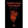 İçimde Saklı Kalanlar