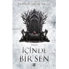 İçindede Bir Sen 5 - Ehza (Ciltli)