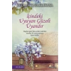 İçindeki Uyuyan Güzeli Uyandır