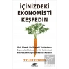 İçinizdeki Ekonomisti Keşfedin