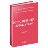 İcra Hukuku Analizleri