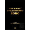 İcra Hukuku Uygulamasında Bono