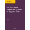 İcra – İflas Suçları, Disiplinsizlik Eylemleri ve Yargılama Usulü
