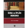 İcra ve İflas Hukuku - Erdal Tercan