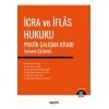 İcra ve İflâs Hukuku Pratik Çalışma Kitabı