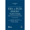 İcra ve İflas Hukuku Pratik El Kitabı