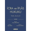 İcra ve İflas Hukuku Temel Bilgiler