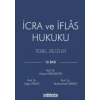 İcra ve İflas Hukuku Temel Bilgiler