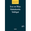 İcra ve İflas Hukukunda Tebligat