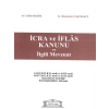 İcra ve İflas Kanunu ve İlgili Mevzuat