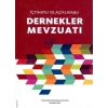 İçtihatlı Ve Açıklamalı Dernekler Mevzuatı