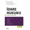 İdare Hukuku Teorik Çalışma Kitabı