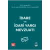 İdare ve İdari Yargı Mevzuatı - Mustafa Avcı - Mayıs 2023