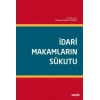 İdari Makamların Sükutu (İdarenin Cevap Vermemesi)