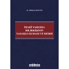 İdarî Yargıda Bilirkişinin Yasaklı Olması ve Reddi