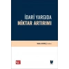 İdari Yargıda Miktar Artırımı