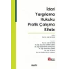 İdari Yargılama Hukuku Pratik Çalışma Kitabı