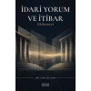 İdari Yorum ve İtibar (Deference)